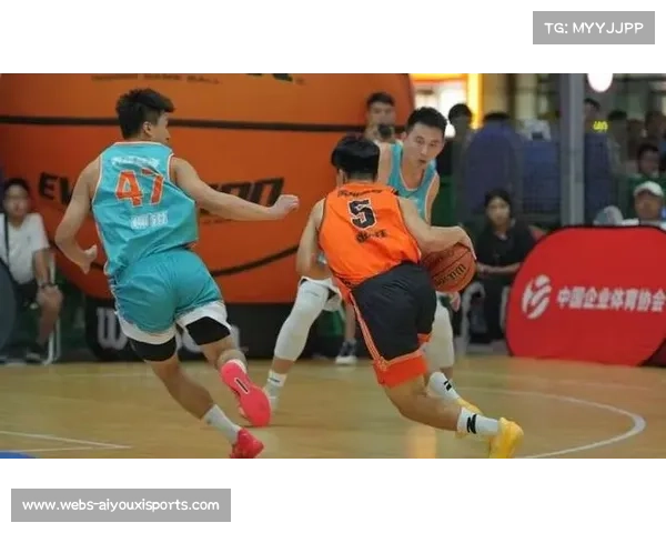 业余篮球赛事助力职业联赛发展与人才培养